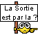 :sortie: :sortie: