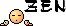 :zen: :zen: