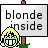 :Blonde2: